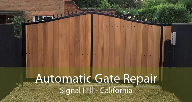 Automatic Gate Repair Signal Hill - California